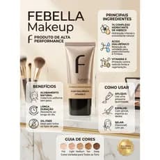 🌟 Base Líquida Febella Makeup – Alta Performance e Hidratação Intensa