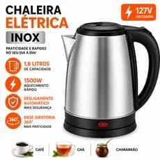 Chaleira Elétrica Inox 1,8L 1500W  Desligamento Automático Ferve Água para Café, Chá e Chimarrão