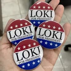 Botton/Broche 4,5cm Personalizado Loki for President Marvel