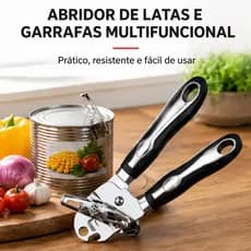 Abridor de Latas e Garrafas Multifuncional em Aço Inox com Cabo Ergonômico