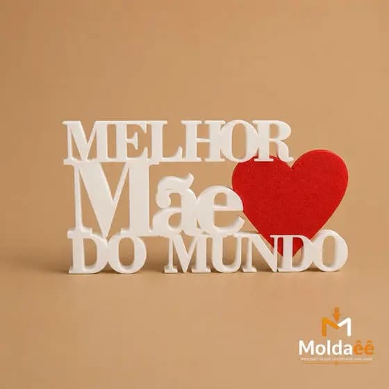 Decoração 3D “Melhor Mãe do Mundo”  Presente Mãe