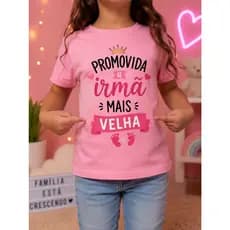 Camiseta Infantil Promovida a Irmã Mais Velha / Promovido a Irmão Mais Velho