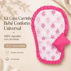 Kit Capa Carrinho Bebê Acolchoada Universal + Almofada Protetora Cabeça Pescoço Apoio Menina Enxoval