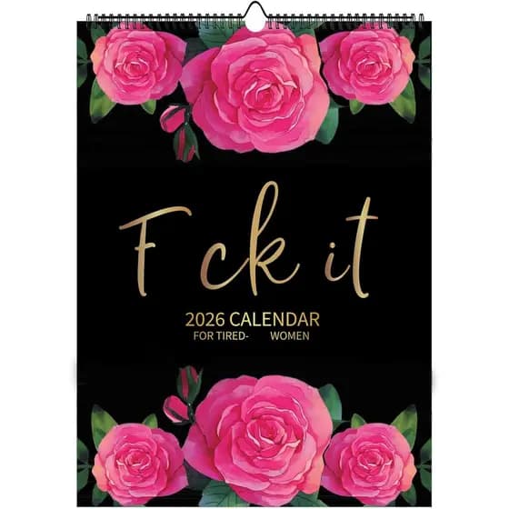 2026 Fu-ck It Calendar for Tired-Ass Tired Women 12 Months Wall Hanging Calendar for Home Office Funny Swear Gag White E