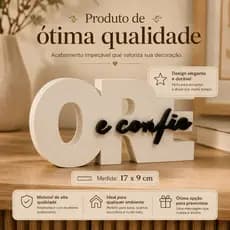 Letreiro Decorativo Ore e Confie Moderno para Sala Quarto Escritório Ideal para Decoração de Casa e Presente Especial