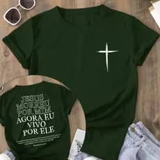 Camiseta Religiosa 100 % Algodão Vivo por ele Camisa T-shirt Premium Cristã Jesus Morreu Por Mim