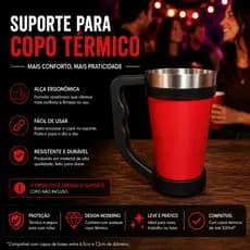 Suporte com Pegador e Alça para Copo Térmico 9cm Diametro 473 ml
