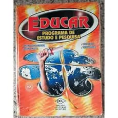 Livro Educar: Programa de estudo e pesquisa - Ensino integrado - Nível fundamental e médio - 746págs.