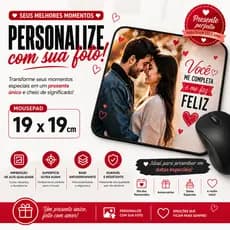Mouse Pad Personalizado Presentei Quem Você Ama com sua Foto!