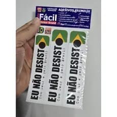 3 Adesivos Eu Não Desisto Brasil Com Deus e pelo Brasil Patriota Resistente Sol Chuva Vinil Carro Moto Vidro