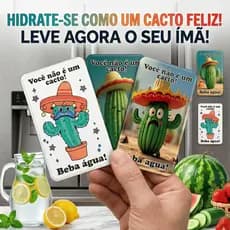 Imã de Geladeira Frase Divertida Beba Água Você Não é um Cacto Lembrete Engraçado Decorativo