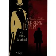 LIVRO ARSENE LUPIN E A ROLHA DE CRISTAL