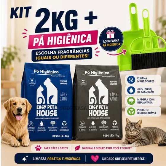 Pó Higiênico Easy Pet & House 2kg – Elimina Odores, Ecológico | Kit com Pá e Vassourinha Sortida