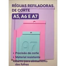 Réguas Refiladoras de Corte - Tamanhos A5, A6 e A7
