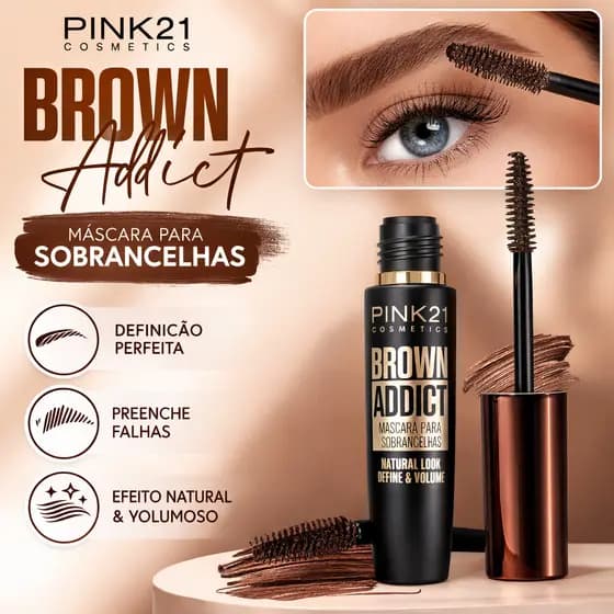 Máscara de Cilios Marrom / Brown Addict Pink 21 / Máscara de Cilios Volume e Definição