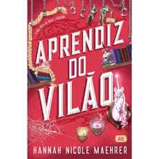 Livro: Aprendiz do vilão - Hannah Nicole Maeher