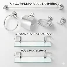 Kit Banheiro Completo Luxo 5 Peças Inox + 2  Porta Shampoo Vidro 6mm 10x30cm Cromado