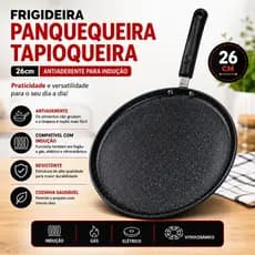 🍳 Frigideira Panquequeira 26cm Antiaderente | Tapioqueira Indução Preta – Envio Rápido