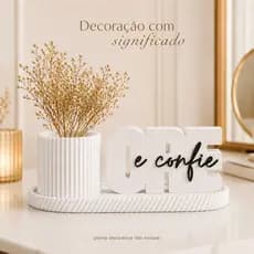 Kit Decorativo Ore e Confie Com Vaso Ou Letreiro Enfeite Cristão Religioso Para Mesa Sala Quarto