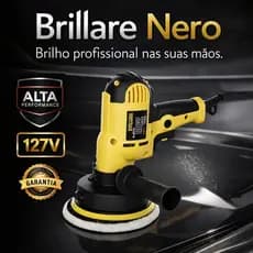 Politriz Automotiva 127V Profissional Brillare Nero 2 em 1 Remove Riscos e Restaura Brilho Potência
