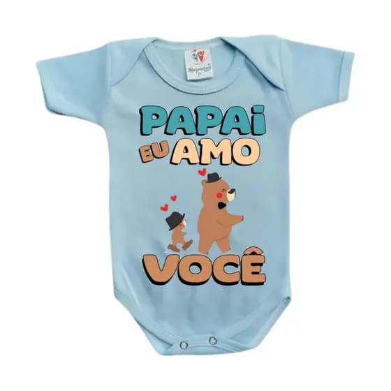 Body Bebe Manga Curta  Azul Personalizado Frase PAPAI AMO VOCÊ 100% Poliéster