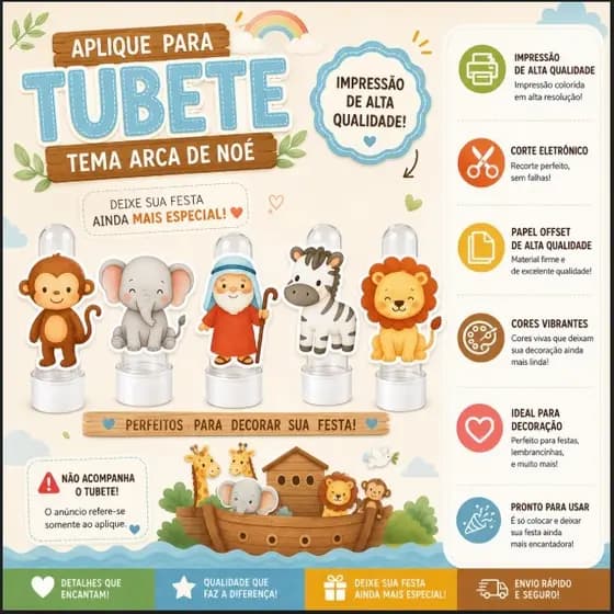 Aplique Tubete Arca de Noé 13cm Topper - Lembrancinha Festa Infantil / Personalizado / QUALQUER TEMA