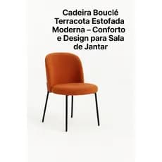 ⭐ Cadeira Orion Bouclé Terracota – Conforto, Estilo e Design Moderno para Sala de Jantar