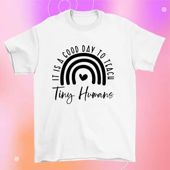 Camiseta Blusa Para Professora É um bom dia para ensinar humanos minúsculos
