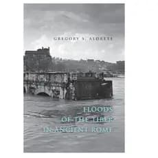 Floods of the Tiber in Ancient Rome Capa dura – Ilustrado