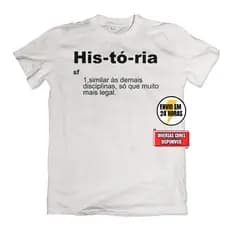 Camiseta História Camisa Professor Unissex Só Que Muito Mais Legal - Diversas Cores