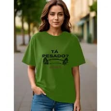 Camiseta feminina oversize de academia estampada Ta pesado? Faz balé.