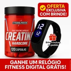 Creatina Integralmedica 120 Cápsulas + Relógio Fitness Digital