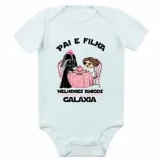 Body Bebê Star Wars Pai e Filha Melhores Amigos da Galaxya Geek Baby Filmes