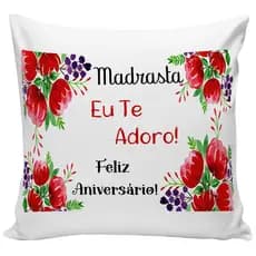 almofada presente para madrasta com frase aniversário almofada decorativa