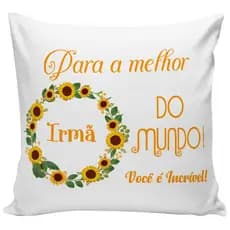 almofada presente para irmã com frase almofada decorativa aniversário