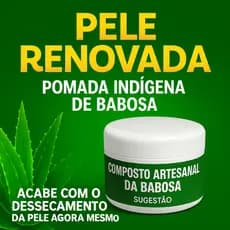Pomada Natural de Babosa 70g – Cicatrizante Indígena p/ Pés, Mãos, Unhas e Rachaduras