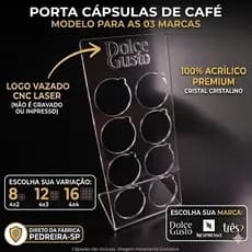 Porta Cápsulas Acrílico 3mm Nespresso Dolce Gusto Três Corações Organizador Suporte Café 8 12 16