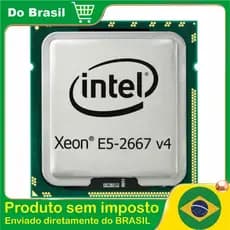 Processador Intel Xeon E5-2667 V4 3.6ghz 8 Núcleos Fclga2011