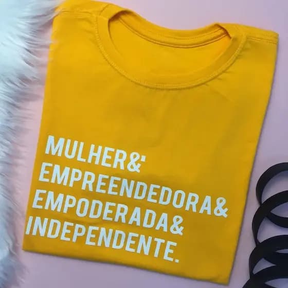 Camiseta Feminina T-shirt Baby Look Amarela Mulher Empreendedora Empoderada Independente 100%Algodão