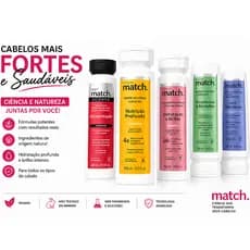Match Science O Boticário Original Escolha o seu... Reconstrução Crescimento Nutrição Hidratação Curvas