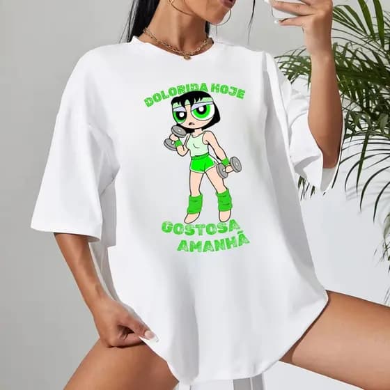 Camiseta Academia 100% Algodão Feminina Super Poderosa Dolorida Hoje Gostosa Amanhã Crossfit Treino