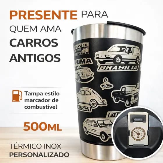 Copo Térmico Personalizado 360°Carros Antigos Retrô Fusca Brasilia Opala Chevete Corcel Fiat147  TOP