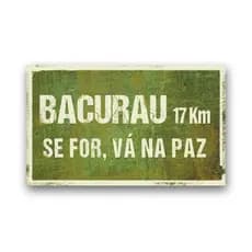 Placa Decorativa Bacurau - Se For Vá Na Paz - 33 cm x 20 cm - Quarto - Sala