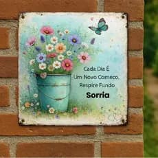 Quadro Placa Decorativa Cada dia Novo Começo Sorria Positividade Vintage Luxo Sala Quarto Jardim