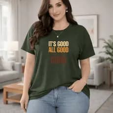 Camiseta Feminina Plus Sise  Estampada All Good Blusa Premium 100% Algodão