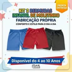 Kit 3 Bermudas Infantil de Moletinho do 4 ao 10 Anos 100% Algodão