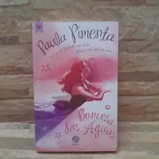 Livro Princesa das Águas – Paula Pimenta