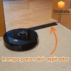 Rampa para robô aspirador