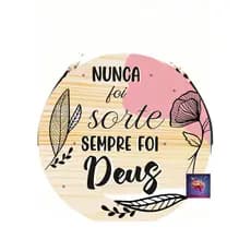 Placa com Alça de Couro Redonda Nunca Foi Sorte sempre foi Deus