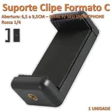 Suporte Clipe Formato C para Celular Com Rosca 1/4 Ideal para uso em Tripés Sapatas e Suportes